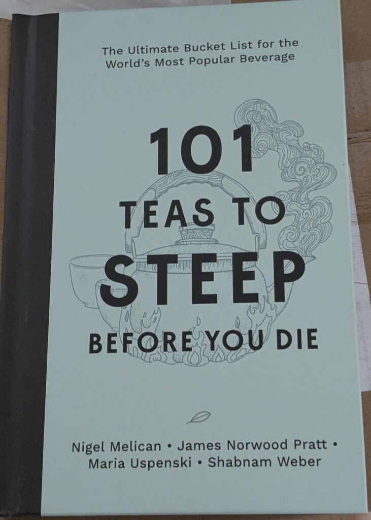 Photo of the cover of 101 Teas To Steep Before You Die